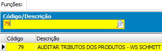 2. Função: 79 - Auditar tributos dos produtos - WS SCHMITT