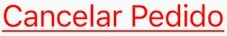 1. Cancelar Pedido