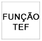 16. Botão: Função TEF