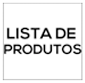 8. Botão: Lista de Produtos