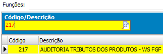 2. Função: 217 - AUDITORIA TRIBUTOS DOS PRODUTOS WS FGF
